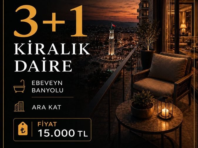 Kiralık 3+1 15 temmuz Meydan yanı